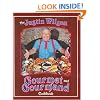 Justin Wilson Gourmet and Gourmand Cookbook, The