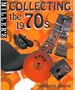 Miller's: Collecting the 1970's (Miller's Collecting Series)