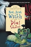 Not Just a Witch / Dial a Ghost