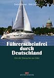 F&uuml;hrerscheinfrei durch Deutschland - Von der Donau bis zur Oder - Detlef St&ouml;cker, Britt Gr&uuml;nke