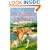 The Incredible Journey (Children's Classics and Modern Classics)