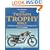 The Triumph Trophy and Tiger Bible