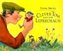 Clever Tom and the Leprechaun: An Old Irish Story