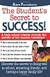 The Student's Secret to Success