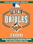 Total Orioles 2000 (Total Baseball Companions)