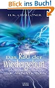 #10: Das Rad der Wiedergeburt. Ein Bericht übe…
