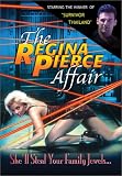 The Regina Pierce Affair