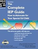 The Complete IEP Guide: How to Advocate for Your Special Ed Child