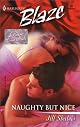 Naughty but Nice: Bare Essentials (Harlequin Blaze, No 63)