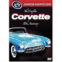 America's Favorite Cars - The Complete Corvette 50th Anniversary
