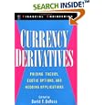 Currency Derivatives: Pricing Theory, Exotic Options, and Hedging Applications (Wiley Series in Financial Engineering)