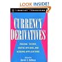 Currency Derivatives: Pricing Theory, Exotic Options, Hedging Applications (Wiley Series in Financial Engineering)