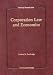 Corporation Law and Economics (University Casebook Series)
