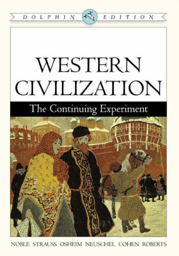 City Travel Guides Discounted  Books : Western Civilisation: The Continuing Experiment (Dolphin Edition): The Continuing Experiment (Dolphin Edition)