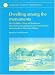 Books : Dwelling Among the Monuments: The Neolithic Village of Barnhouse, Maeshowe Passage grave and Surrounding Monuments at Stenness, Orkney (Mcdonald Institute Monographs)