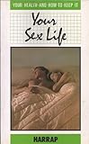 Your sex life