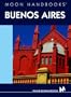 Moon Handbooks Buenos Aires (Moon Buenos Aires)