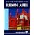 Moon Handbooks Buenos Aires (Moon Handbooks : Buenos Aires)