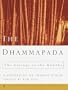 The Dhammapada: The Sayings of the Buddha (Sacred Teachings)