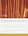 The Dhammapada: The Sayings of the Buddha (Sacred Teachings)