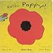 Hello Poppy (Little Petals) (Little Petals)