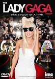 The Lady Gaga Story - One Sequin at a Time [DVD]