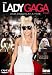 The Lady Gaga Story - One Sequin at a Time [Edizione: Regno Unito]