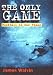 Search : The Only Game: Football in Our Times