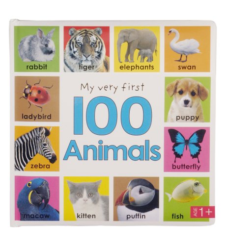 My First 100 Animals Book