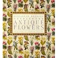 Needlework Antique Flowers by  Elizabeth Bradley