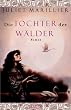 Die Tochter der W�lder