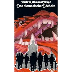 Das siamesische L�cheln: Literatur und Revolte in Thailand