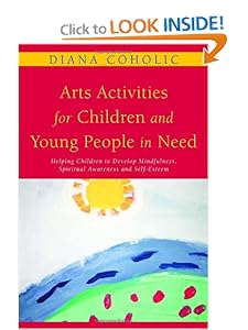 Helping Children to Develop Mindfulness, Spiritual Awareness and Self-Esteem - Diana Coholic