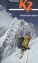 K2: Challenging the Sky