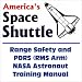 Search : America's Space Shuttle: Range Safety and PDRS (RMS Arm) NASA Astronaut Training Manual