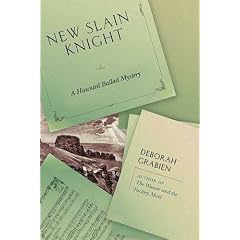 New-Slain Knight: The Haunted Ballad Series