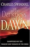 The Darkness and the Dawn