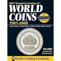 "Standard Catalog of" World Coins: 1901-Present (Standard Catalog of World Coins: 1901-2000)