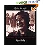 Quiet Strength: The Faith, the Hope, and the Heart of a Woman Who Changed a Nation