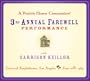 A Prairie Home Companion: The 3rd Annual Farewell Performance