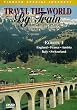 Travel the World By Train: Europe Part I