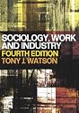 Sociology, Work and Industry