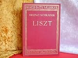 Franz Liszt aus der Reihe Ber�hmte Musiker lebens- und Charakterbilder nebst Einf�hrung in die Werke der Meister - 
