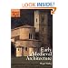 Early Medieval Architecture (Oxford History of Art)