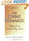 Divine Romance: Tales of an Unearthly Love (Origins of Christianity)