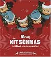 Merry Kitschmas: The Ultimate Holiday Handbook