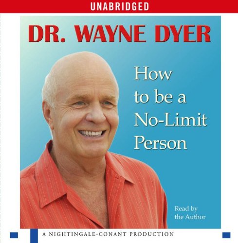 How To Be A No-Limit Person