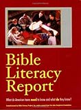 Bible Literacy Report: What Do American Teens Need to Know and What Do They Know?