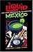 Book Liquid Mexico: Festive Spirits, Tequila Culture, and the Infamous Worm