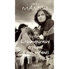 L'humanitaire expliqu� � mes enfants